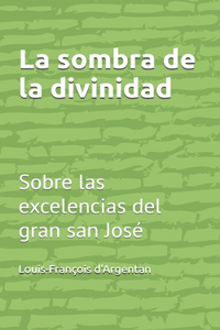 La sombra de la divinidad