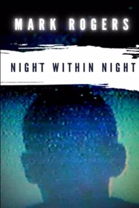 Night Within Night