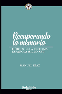 Recuperando la memoria