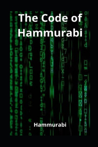 The Code of Hammurabi illustrated