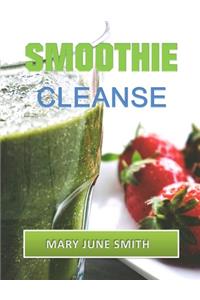 Smoothie Cleanse