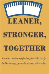 Leaner, Stronger, Together