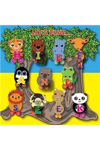 Let's Play ... Hide and Seek