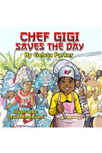 Chef Gigi Saves the Day