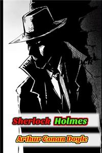 The Adventures of Sherlock Holmes By Arthur Doyle 