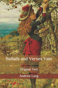Ballads and Verses Vain