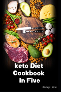 Keto Diet Cookbook in Five
