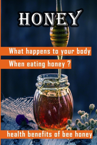 Honey
