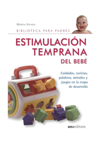 Estimulación Temprana del Bebé