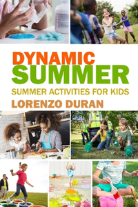 Dynamic Summer