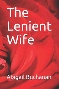 Lenient Wife