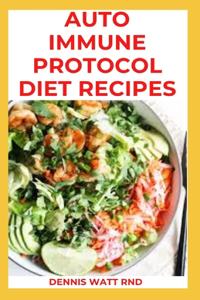 Auto Immune Protocol Diet Recipes