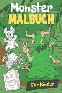 Monster Malbuch für Kinder: Malblock für Kinder Ab 4-8