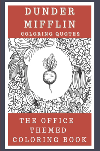 Dunder Mifflin Coloring Quotes