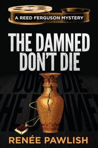 Damned Don't Die