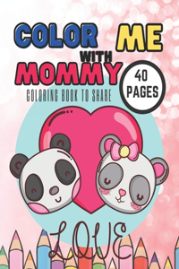 Color With Me Mommy