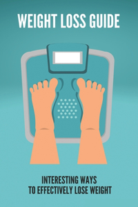 Weight Loss Guide