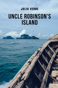 Uncle Robinson's Island
