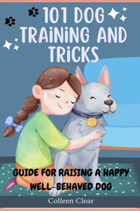 101 Dog Training and Tricks