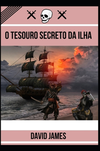 O Tesouro Secreto Da Ilha