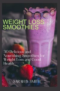 Weight Loss Smoothies