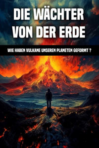 Die Wächter Von der Erde