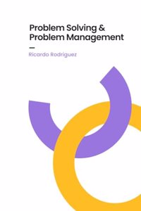 Problem Solving & Problem Management