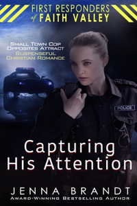 Capturing His Attention