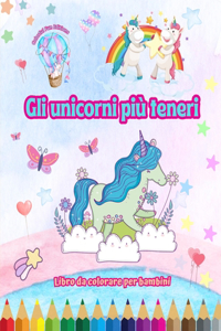 Gli unicorni più teneri - Libro da colorare per bambini - Scene creative e divertenti di unicorni sorridenti
