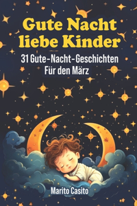 Gute Nacht liebe Kinder