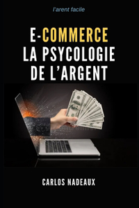 E-Commerce la psycologie de l'argent