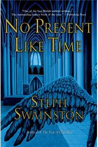 No Present Like Time