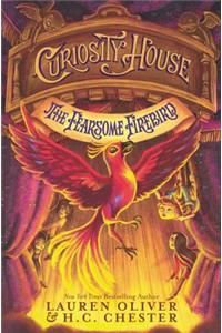 Curiosity House: The Fearsome Firebird