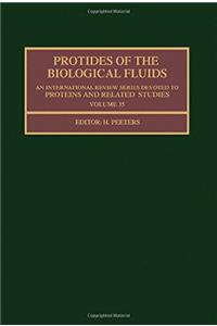 Protides of the Biological Fluids: 35th: Colloquium Proceedings (Protides of the Biological Fluids Colloquium, Bruges//Protides of the Biological Fluids)