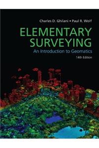 Elementary Surveying: An Introduction to Geomatics