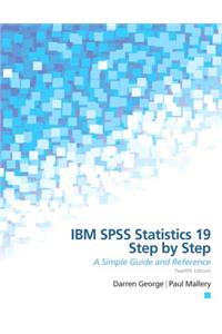 IBM SPSS Statistics 19 Step by Step