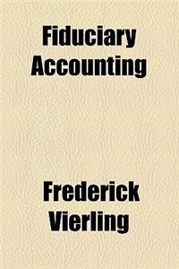 Fiduciary Accounting