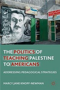 The Politics of Teaching Palestine to Americans
