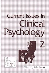 Current Issues in Clinical Psychology