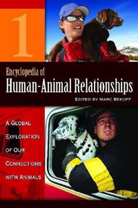 Encyclopedia of Human-Animal Relationships