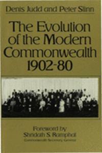 Evolution of the Modern Commonwealth, 1902-80