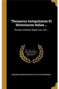 Thesaurus Antiquitatum Et Historiarum Italiae ...