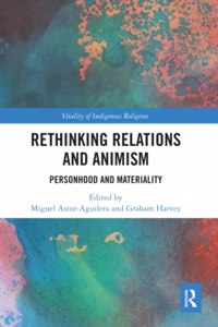 Rethinking Relations and Animism