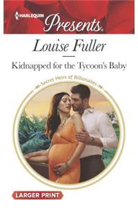 Kidnapped for the Tycoon's Baby