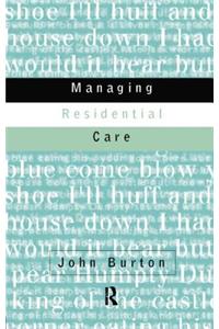 Managing Residential Care