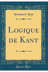 Logique de Kant (Classic Reprint)