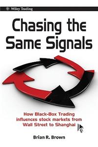 Chasing the Same Signals