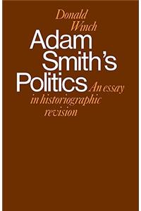 Adam Smith's Politics