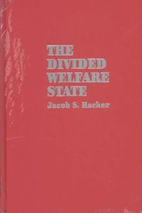 Divided Welfare State
