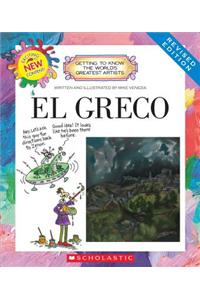 El Greco (Revised Edition) (Getting to Know the World's Greatest Artists)